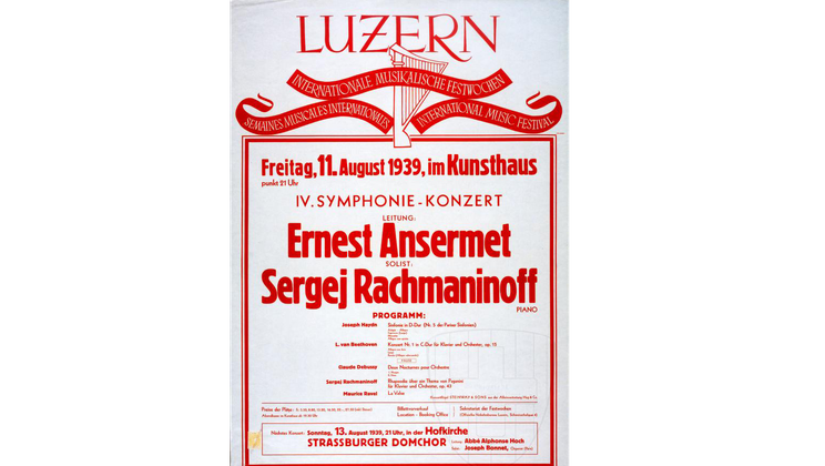 The program poster for Rachmaninoff’s Lucerne appearance in August 1939 © Archiv Lucerne Festival © Lucerne Festival Archives
